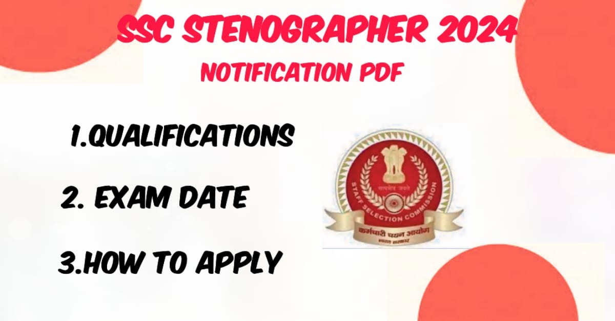 SSC Stenographer 2024