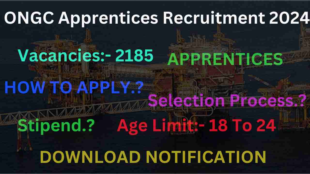 ONGC Apprentices Recruitment 2024